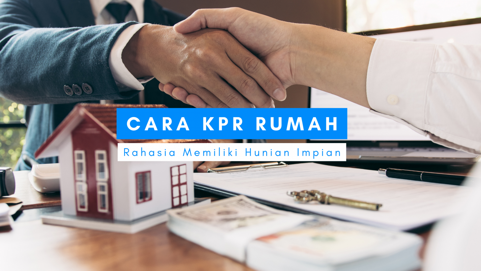 Panduan Lengkap Cara KPR Rumah: Rahasia Memiliki Hunian Impian - Berita ...