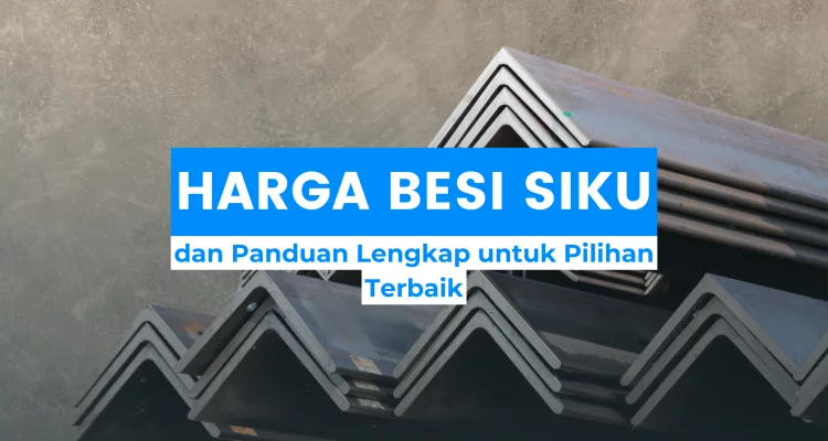 Harga Besi Siku