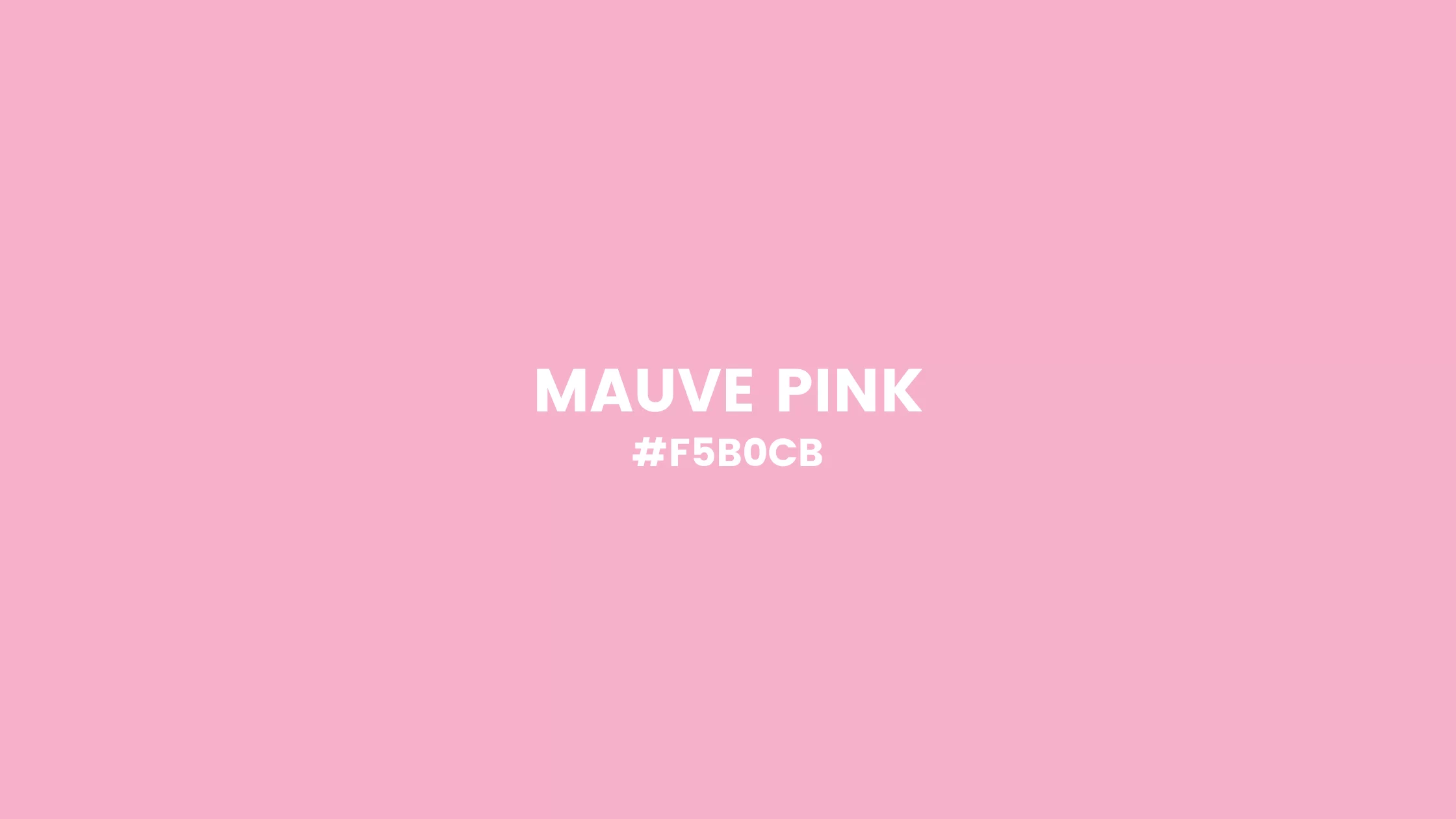 Mauve Pink